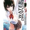 Water Drop GIRL - Manga - Hentai