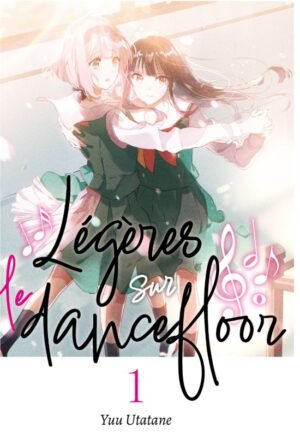dancefloor t01 - 01 Légères sur le dancefloor - Tome 01